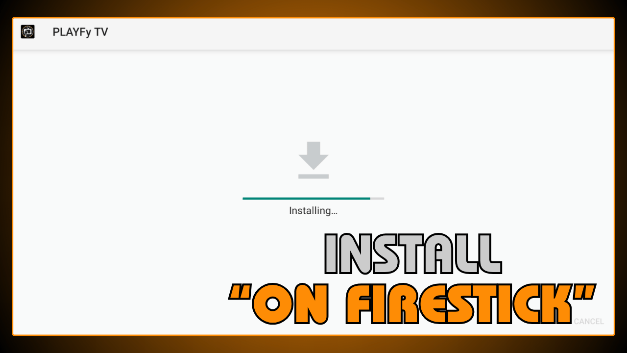 Install on FireStick