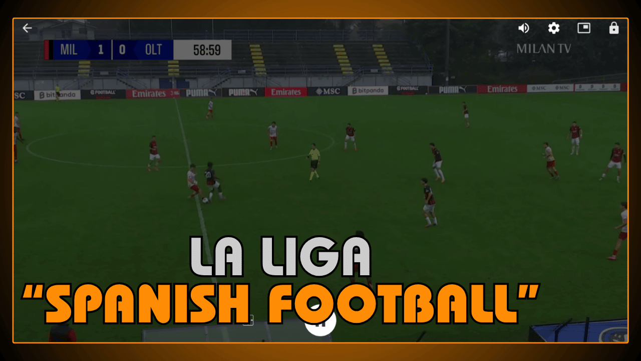 La Liga Spanish Football