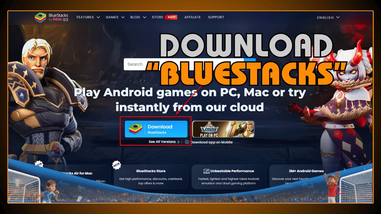 Download BlueStacks